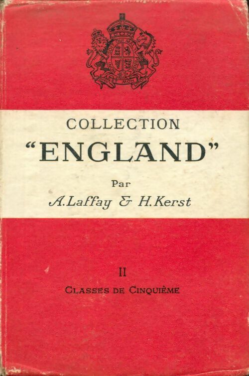 Livrenpoche : Collection England Tome II : Classes de cinquième - A. Laffay - Livre