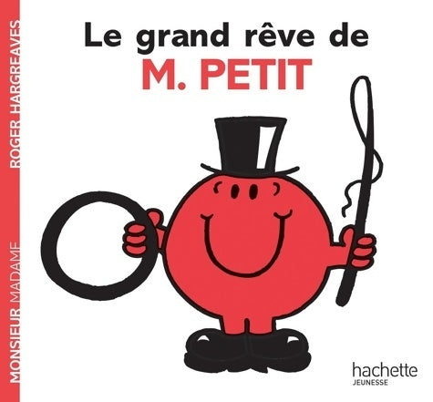 Livrenpoche : Le grand rêve de monsieur Petit - Roger Hargreaves - Livre
