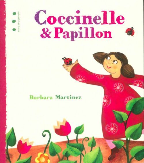 Livrenpoche : Coccinelle & Papillon / Papillon & Coccinelle - Barbara Martinez - Livre