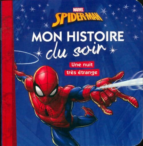 Livrenpoche : Spider-man : Une nuit très étrange - Collectif - Livre