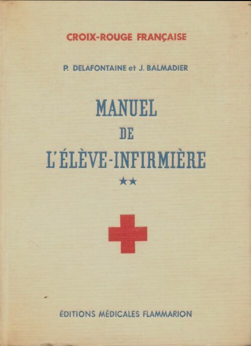 Livrenpoche : Manuel de l'élève-infirmière Tome II - Collectif - Livre