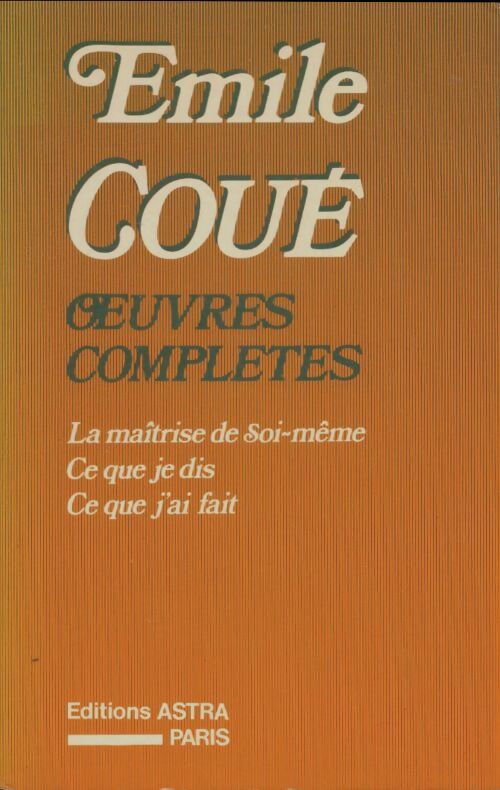 Livrenpoche : Oeuvres complètes - Emile Coué - Livre