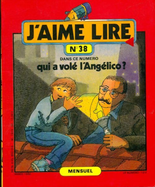 Livrenpoche : J'aime lire n°38 : Qui a volé l'Angélico ? - Collectif - Livre