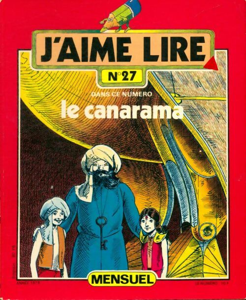 Livrenpoche : J'aime lire n°27 : Le canarama - Collectif - Livre