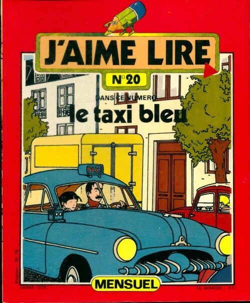 Livrenpoche : J'aime lire n°20 : Le taxi bleu - Collectif - Livre