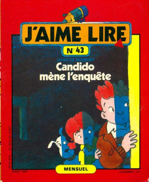 Livrenpoche : J'aime lire n°43 : Candido mène l'enquête - Collectif - Livre