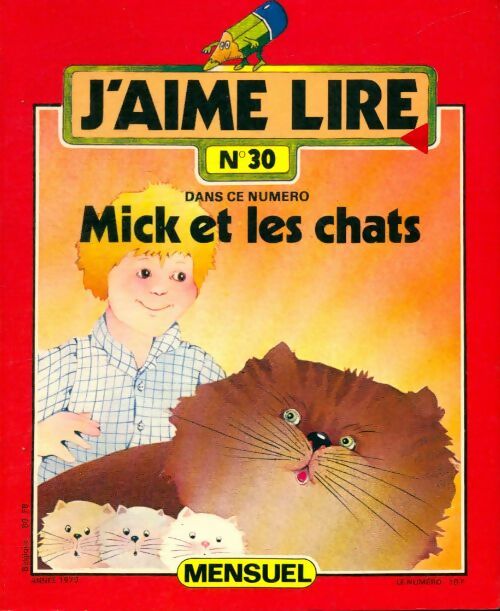 Livrenpoche : J'aime lire n°30 : Mick et les chats - Collectif - Livre