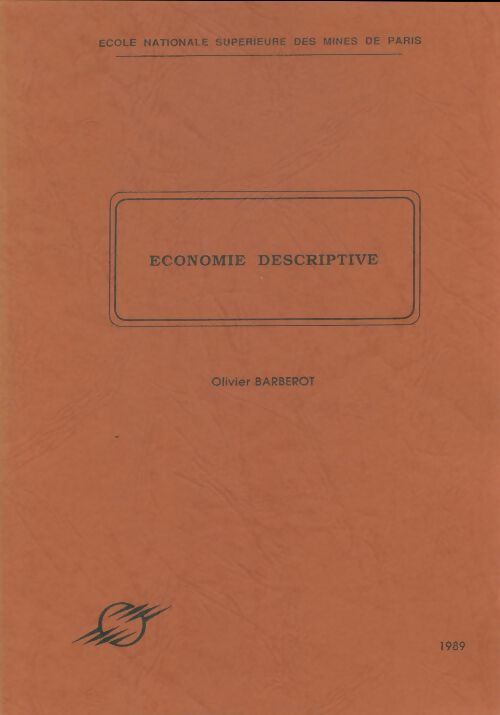 Livrenpoche : Economie descriptive - Olivier Barberot - Livre