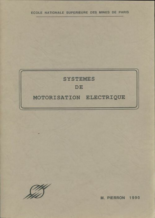 Livrenpoche : Système de motorisation électrique - M. Pierron - Livre