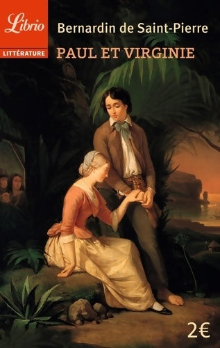 Livrenpoche : Paul et Virginie - Bernardin De Saint-Pierre - Livre