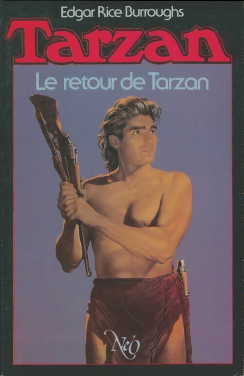 Livrenpoche : Tarzan : Le retour de tarzan - Edgar Rice Burroughs - Livre