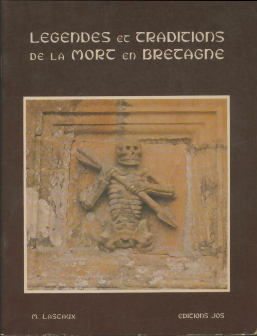 Livrenpoche : Légendes et traditions de la mort en Bretagne - Michel Lascaux - Livre