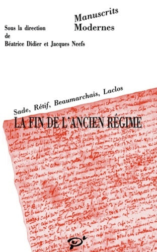 Livrenpoche : Manuscrits de la révolution 1 : La fin de l'ancien régime - Didier Didier - Livre