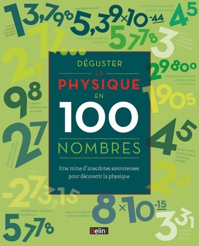 Livrenpoche : Déguster la physique en 100 nombres - Colin Stuart - Livre