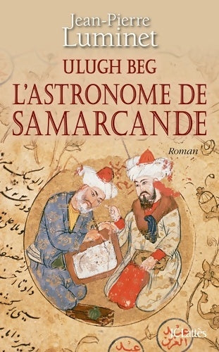 Livrenpoche : L'astronome de samarcande - Jean-Pierre Luminet - Livre
