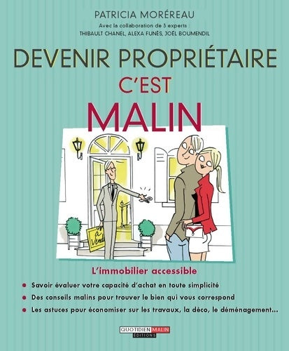 Livrenpoche : Devenir propriétaire c'est malin - Patricia Moréreau - Livre