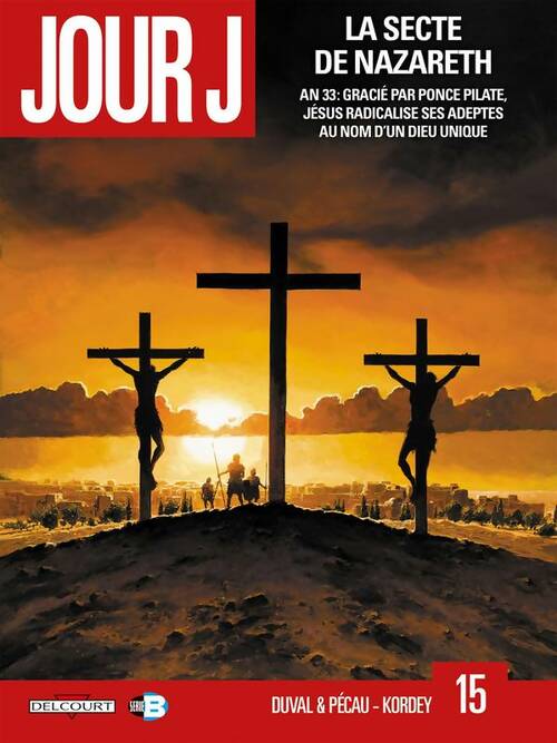 Livrenpoche : Jour J Tome XV : La secte de Nazareth - Fred Duval - Livre