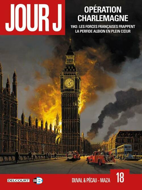 Livrenpoche : Jour J Tome XVIII : Opération charlemagne - Jean-Pierre Pecau - Livre