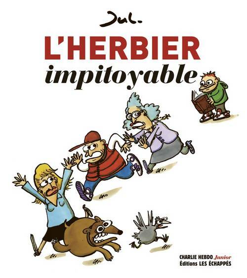 Livrenpoche : L'herbier impitoyable - Jul - Livre