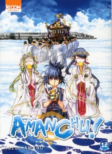 Livrenpoche : Amanchu ! Tome XII - Kozue Amano - Livre