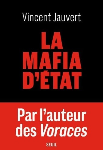 Livrenpoche : La mafia d'état - Vincent Jauvert - Livre