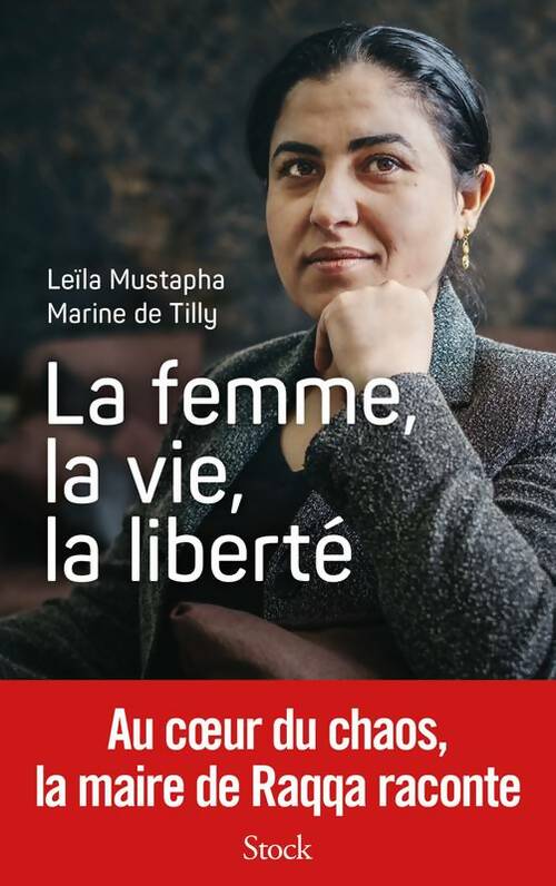Livrenpoche : La femme, la vie, la liberté - Marine De Tilly - Livre