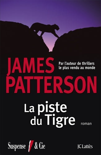 Livrenpoche : La piste du tigre - James Patterson - Livre