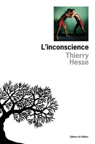 Livrenpoche : L'inconscience - Thierry Hesse - Livre