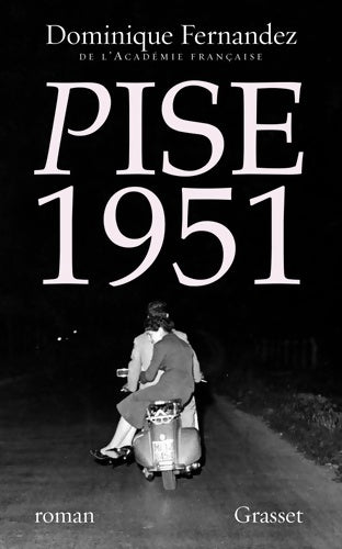 Livrenpoche : Pise 1951 - Dominique Fernandez - Livre