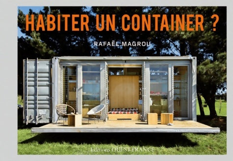 Livrenpoche : Habiter un container ? - Rafaël Magrou - Livre