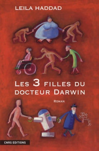 Livrenpoche : Les 3 filles du docteur darwin - Leïla Haddad - Livre