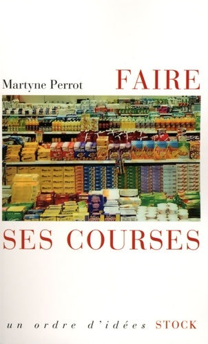 Livrenpoche : Faire ses courses - Martyne Perrot - Livre