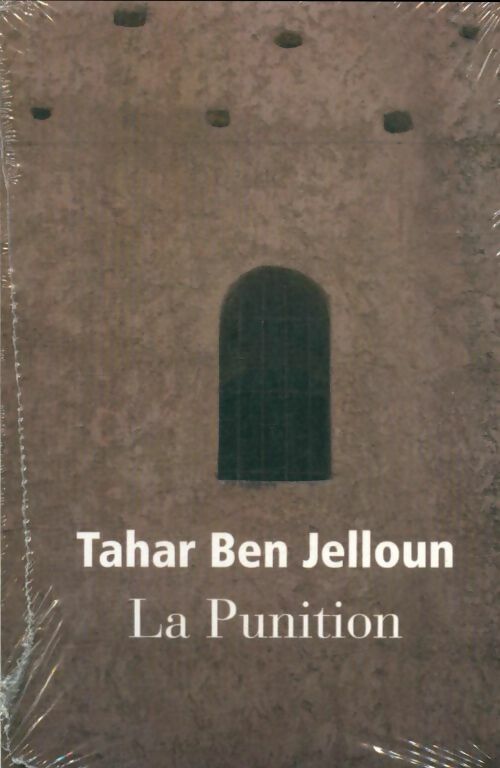 Livrenpoche : La punition - Tahar Ben Jelloun - Livre