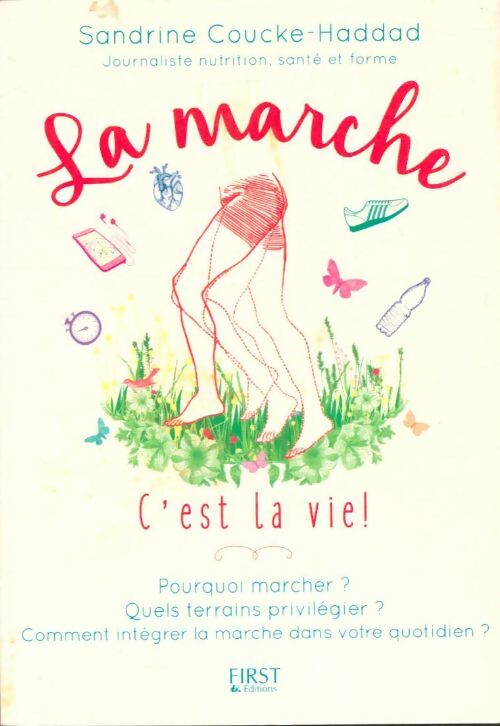Livrenpoche : La marche - Sandrine Coucke-Haddad - Livre