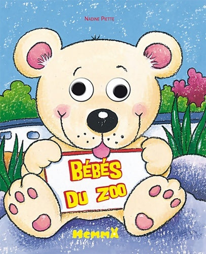 Livrenpoche : Bébés du zoo - Nadine Piette - Livre