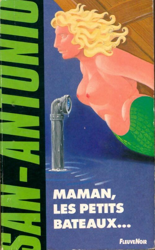 Livrenpoche : Maman, les petits bateaux - San-Antonio - Livre