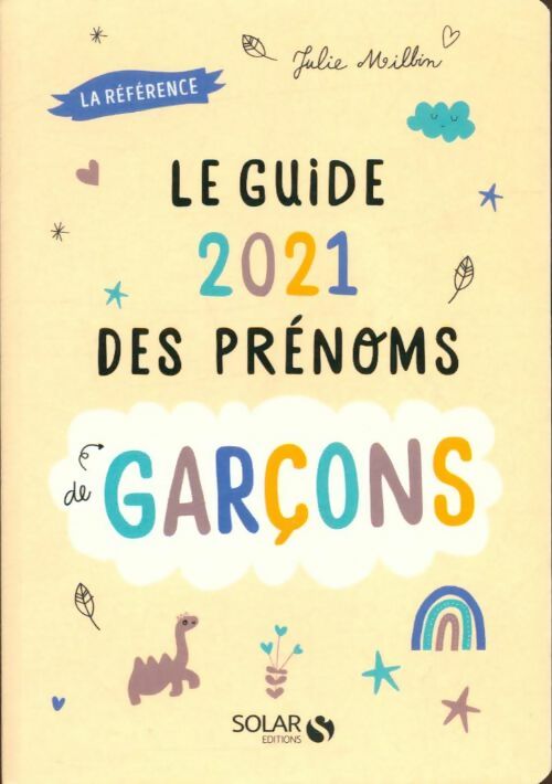 Livrenpoche : Le guide 2021 des prénoms de garçons - Julie Milbin - Livre