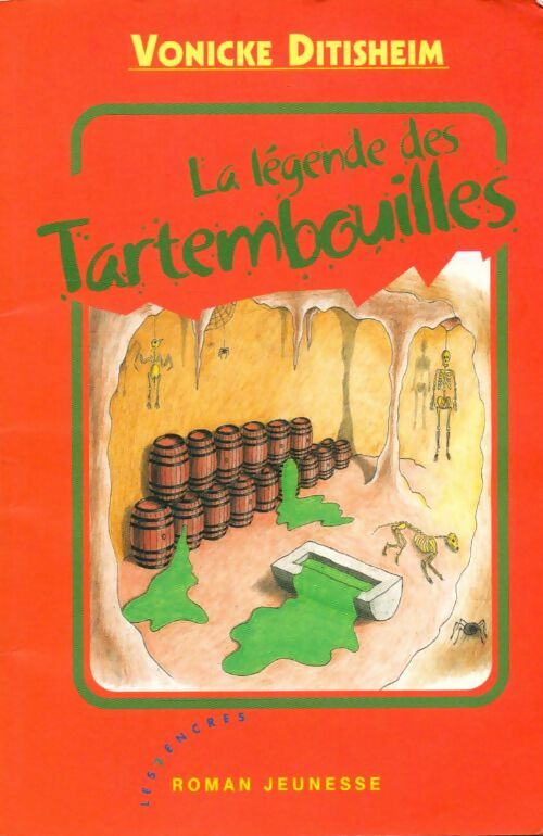 Livrenpoche : La légende des Tartembouilles - Vonicke Ditisheim - Livre