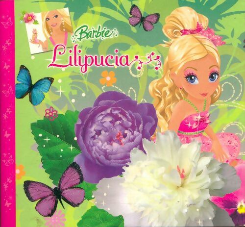 Livrenpoche : Barbie Lilipucia - Geneviève Schurer - Livre