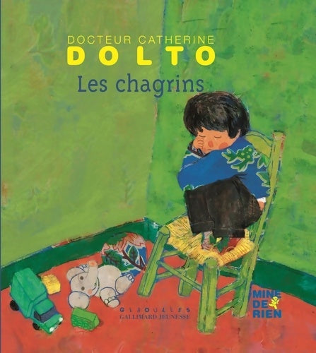 Livrenpoche : Les chagrins - Catherine Dolto - Livre