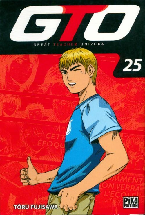 Livrenpoche : GTO (Great Teacher Onizuka) Tome XXV - Tôru Fujisawa - Livre