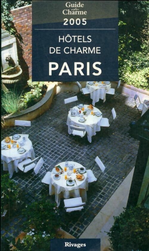 Livrenpoche : Hôtels de charme à Paros 2005 - Collectif - Livre