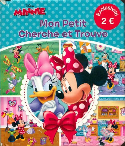 Livrenpoche : Minnie : Mon petit cherche et trouve - Disney - Livre