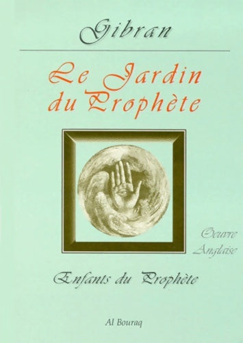 Livrenpoche : Le jardin du prophète - Khalil Gibran - Livre