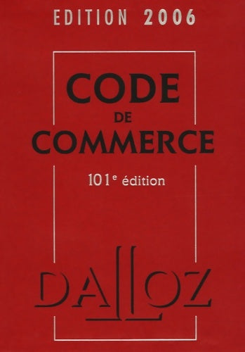 Livrenpoche : Code de commerce 2006 - Collectif - Livre