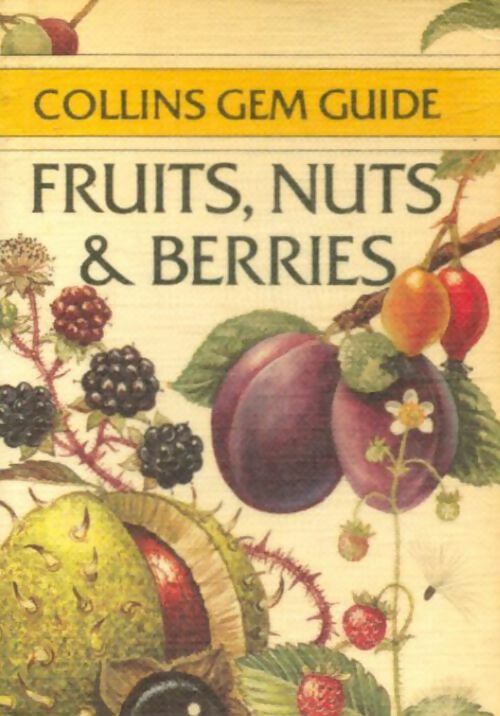 Livrenpoche : Fruits, nuts and berries - Philip Blamey - Livre