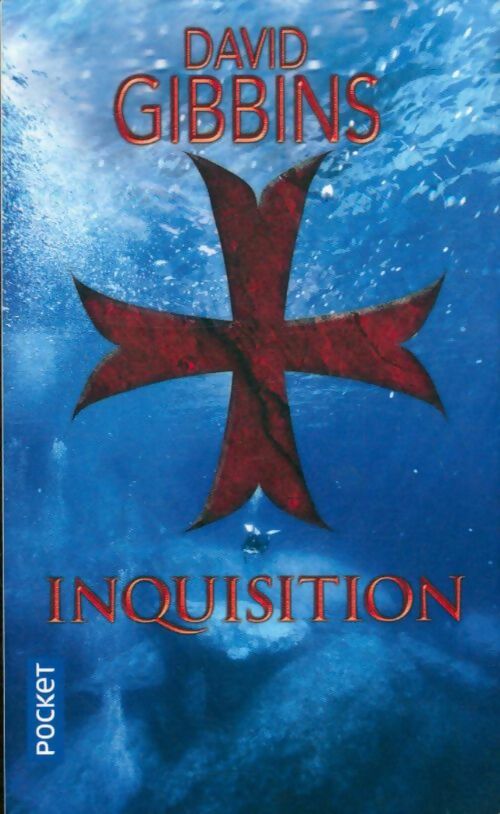 Livrenpoche : Inquisition - David Gibbins - Livre
