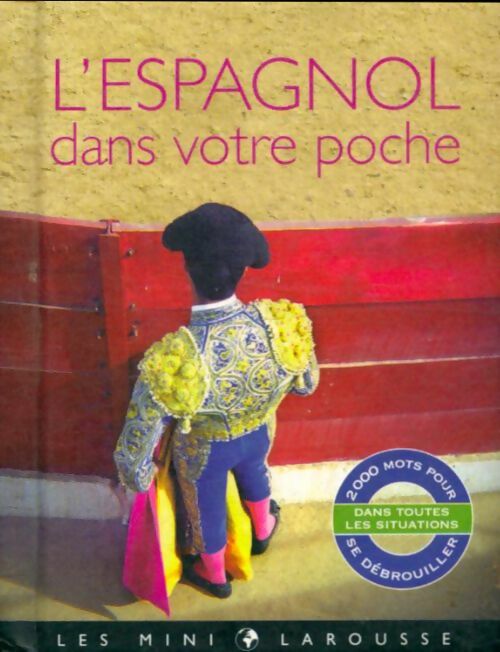 Livrenpoche : L'espagnol dans votre poche - Collectif - Livre