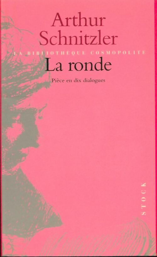 Livrenpoche : La ronde - Arthur Schnitzler - Livre