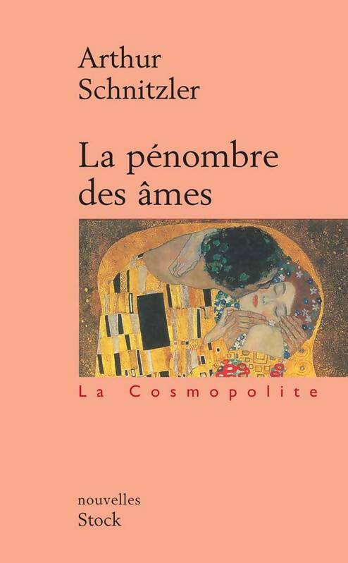 Livrenpoche : La pénombre des âmes - Arthur Schnitzler - Livre
